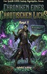 Chroniken Eines Chaotischen Lichs:Eine Epische LitRPG Fantasy Magiesystem Roman(Band 5) - Ostuluf S.Kera - 9783819015571