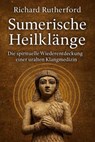 Sumerische Heilklänge - Richard Rutherford - 9783819074561