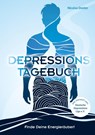 Depressionstagebuch - Tagebuch gegen Depression, für mehr Energie und Lebensfreude - Nicolas Doster - 9783819441301