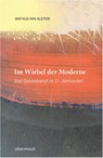 Im Wirbel der Moderne - Mathijs van Alstein - 9783825154202