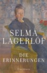Die Erinnerungen - Selma Lagerlöf ; Holger Wolandt - 9783825161156