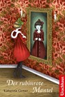Der rubinrote Mantel - Katarina Genar - 9783825178765