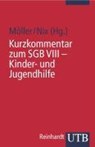 Kurzkommentar zum SGB VIII - MÖLLER,  Winfried ; Nix, Christoph - 9783825228590