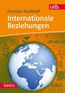 Internationale Beziehungen - Christian Tuschhoff - 9783825243357