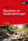 Überleben im Studiendschungel - Rödiger Voss - 9783825255183