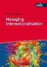 Managing Internationalisation -  - 9783825286163