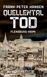 Quellentaltod - HANSEN,  Frank-Peter - 9783826078095