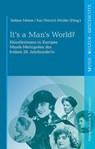It's a Man's World? - Sabine Meine ; Kai Hinrich Müller - 9783826081194