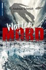 WattenMord - Andreas Schmidt - 9783827195111
