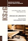 Literatur als Lebensform - BLUHM,  Lothar ; Ladenthin, Volker ; Neuhaus, Stefan - 9783828837171