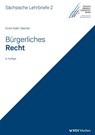 Bürgerliches Recht (SL 2) - Michael Ernst-Kölbl ; Helmut Reichel - 9783829319416
