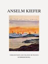 Die Kunst geht knapp nicht unter - Anselm Kiefer - 9783829609135