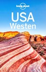 LONELY PLANET Reiseführer USA Westen - Anthony Ham ; Becky Ohlsen ; Robert Balkovich ; Greg Benchwick - 9783829748315