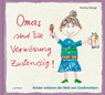 Omas sind für Verwönung zustendig - Hartmut Ronge - 9783830364542