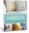 Häkeln zur Entspannung -  - 9783830709749