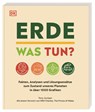Erde - was tun? - Tony Juniper - 9783831044429