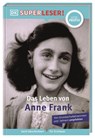 SUPERLESER! Das Leben von Anne Frank - Stephen Krensky - 9783831044917