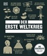 Big Ideas. Der Erste Weltkrieg - DR. LAWRENCE SONDHAUS ; DAVID L. ANDERSON ; JOANNE BOURNE ; TIM COOKE ; HELEN DOUGLAS-COOPER ; JACOB F. FIELD ; MARK COLLINS JENKINS ; ANDREW KERR-JARRETT ; MICHAEL KERRIGAN ; DR. JENNY MACLEOD ; DR. SUSAN PATTIE ; DONALD SOMMERVILLE ; JOE YOGERST - 9783831083671