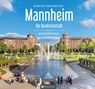 Mannheim Farbbildband - Ein Bildband in drei Sprachen - Nora Noé ; Andreas Spieler - 9783831336067