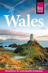 Reise Know-How Reiseführer Wales - Anna Regeniter ; Britta Schulze-Thulin - 9783831780426