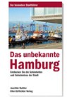 Das unbekannte Hamburg - Joachim Buttler - 9783831903139