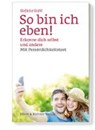 So bin ich eben! - STAHL,  Stefanie - 9783831906734