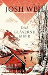 Das gläserne Meer - WEIL,  Josh ; Kleiner, Stephan - 9783832197971