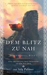 Dem Blitz zu nah - Ada Palmer - 9783833240973