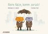Cadier, M: Kleine Katze, komm zurück!/CD - CADIER,  Morgane de ; Pigé, Florian - 9783833736698