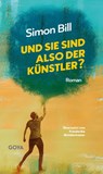 Und Sie sind also der Künstler? - Simon Bill - 9783833745621