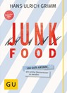 Junk Food - Krank Food - Hans-Ulrich Grimm - 9783833843785