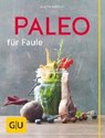 Paleo für Faule - KINTRUP,  Martin - 9783833851704
