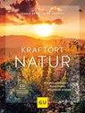 Kraftort Natur (mit CD) - Jennie Appel ;  Dirk Grosser - 9783833865442