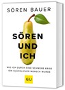Sören und ich - Sören Bauer - 9783833897863