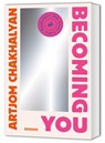 Becoming You - Artjom Chakhalyan - 9783833899744