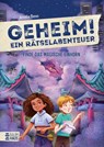 Geheim! Ein Rätselabenteuer - Finde das magische Einhorn - Amelie Benn - 9783833909856