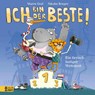 Ich bin der Beste! - Ein tierischer Wettstreit - Maren Graf - 9783833911002