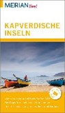 MERIAN live! Reiseführer Kapverdische Inseln - LIPPS-BREDA,  Susanne - 9783834221049