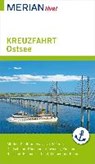 Wolandt, H: MERIAN live! Reiseführer Kreuzfahrt Ostsee - WOLANDT,  Holger - 9783834225795