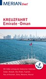 MERIAN live! Reiseführer Kreuzfahrt Emirate Oman - Birgit Müller-Wöbcke - 9783834230409