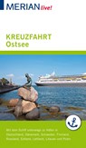 MERIAN live! Reiseführer Kreuzfahrt Ostsee - Holger Wolandt - 9783834230423