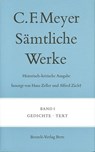 Sämtliche Werke. Historisch-kritische Ausgabe 01. Gedichte - Conrad Ferdinand Meyer - 9783835314672