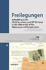 Freilegungen - BORGGRÄFE,  Henning ; Jah, Akim ; Jost, Steffen ; Ritz, Nina - 9783835330146