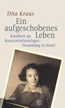 Ein aufgeschobenes Leben - KRAUS,  Dita - 9783835336506