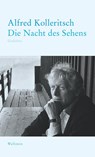 Die Nacht des Sehens - Alfred Kolleritsch - 9783835336728