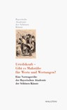 Urteilskraft - Gibt es Maßstäbe für Werte und Wertungen? - Bayerische Akademie der Schönen Künste in München ; Winfried Nerdinger - 9783835358522