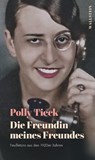 Die Freundin meines Freundes - Polly Tieck - 9783835360907