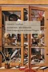 Aufheben, Wegwerfen - Valentin Groebner - 9783835391574
