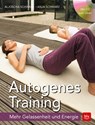 Autogenes Training - Aljoscha Schwarz ;  Anja Schwarz - 9783835416987