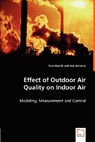 Effect of Outdoor Air Quality on Indoor Air - Tom Marsik ; Ron Johnson - 9783836481960